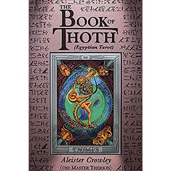 Book of Thoth By Aleister Crowley