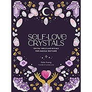 Self-Love Crystals by Katie Huang