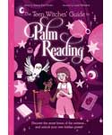 Teen Witches' Guide To Palm Reading By Chown & Valentine